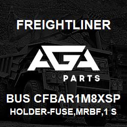 BUS CFBAR1M8XSP Freightliner HOLDER-FUSE,MRBF,1 STUD,M8 | AGA Parts