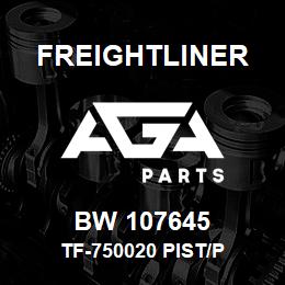 BW 107645 Freightliner TF-750020 PIST/P | AGA Parts