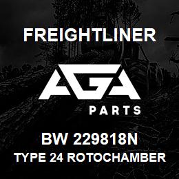 BW 229818N Freightliner TYPE 24 ROTOCHAMBER | AGA Parts