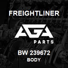 BW 239672 Freightliner BODY | AGA Parts