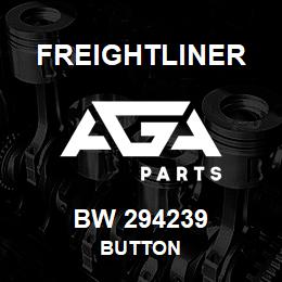 BW 294239 Freightliner BUTTON | AGA Parts