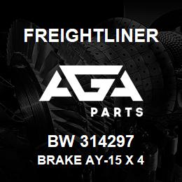 BW 314297 Freightliner BRAKE AY-15 X 4 | AGA Parts