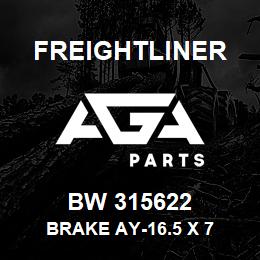 BW 315622 Freightliner BRAKE AY-16.5 X 7 | AGA Parts