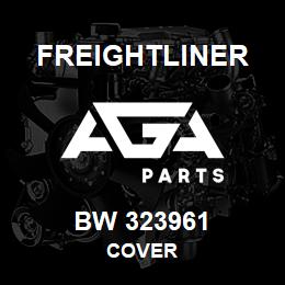 BW 323961 Freightliner COVER | AGA Parts