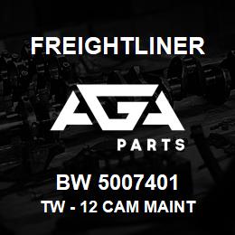 BW 5007401 Freightliner TW - 12 CAM MAINT | AGA Parts