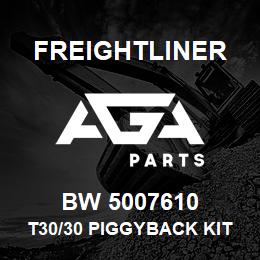 BW 5007610 Freightliner T30/30 PIGGYBACK KIT | AGA Parts