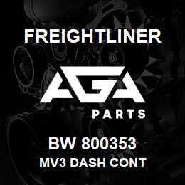 BW 800353 Freightliner MV3 DASH CONT | AGA Parts