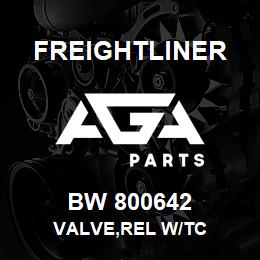 BW 800642 Freightliner VALVE,REL W/TC | AGA Parts