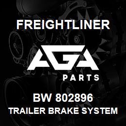 BW 802896 Freightliner TRAILER BRAKE SYSTEM | AGA Parts