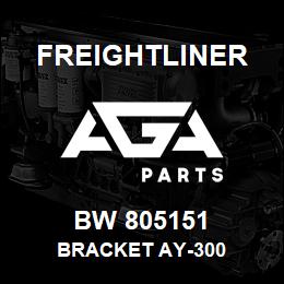 BW 805151 Freightliner BRACKET AY-300 | AGA Parts