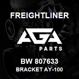 BW 807633 Freightliner BRACKET AY-100 | AGA Parts