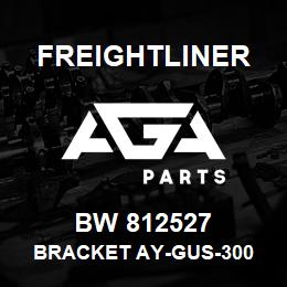 BW 812527 Freightliner BRACKET AY-GUS-300 | AGA Parts