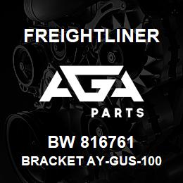 BW 816761 Freightliner BRACKET AY-GUS-100 | AGA Parts