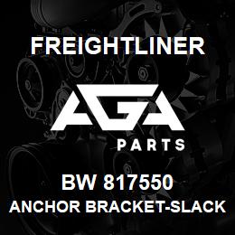 BW 817550 Freightliner ANCHOR BRACKET-SLACK | AGA Parts