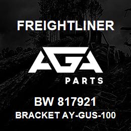 BW 817921 Freightliner BRACKET AY-GUS-100 | AGA Parts