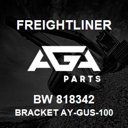 BW 818342 Freightliner BRACKET AY-GUS-100 | AGA Parts