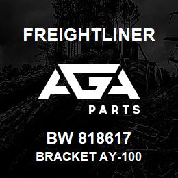 BW 818617 Freightliner BRACKET AY-100 | AGA Parts