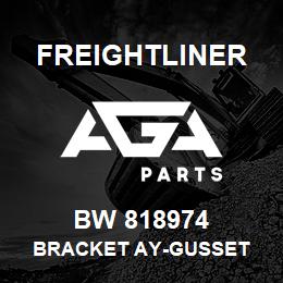 BW 818974 Freightliner BRACKET AY-GUSSET | AGA Parts