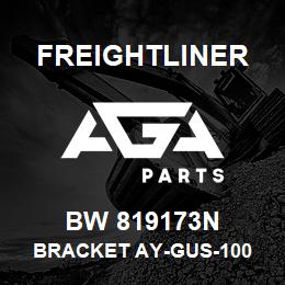 BW 819173N Freightliner BRACKET AY-GUS-100 | AGA Parts