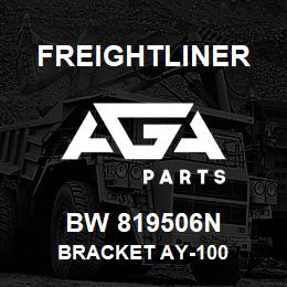 BW 819506N Freightliner BRACKET AY-100 | AGA Parts