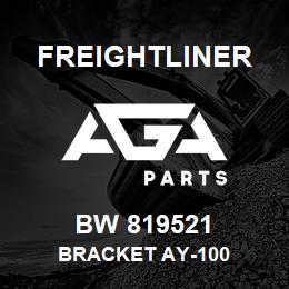 BW 819521 Freightliner BRACKET AY-100 | AGA Parts