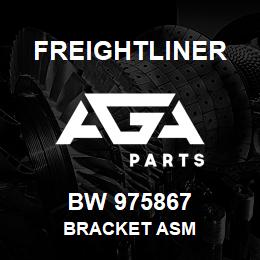 BW 975867 Freightliner BRACKET ASM | AGA Parts