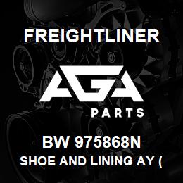 BW 975868N Freightliner SHOE AND LINING AY (DISC) | AGA Parts