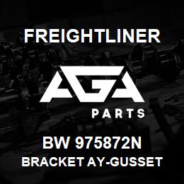 BW 975872N Freightliner BRACKET AY-GUSSET | AGA Parts