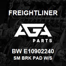 BW E10902240 Freightliner SM BRK PAD W/S | AGA Parts