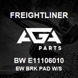 BW E11106010 Freightliner EW BRK PAD W/S | AGA Parts