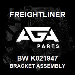 BW K021947 Freightliner BRACKET ASSEMBLY | AGA Parts