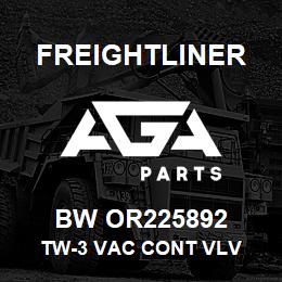 BW OR225892 Freightliner TW-3 VAC CONT VLV | AGA Parts