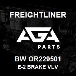 BW OR229501 Freightliner E-2 BRAKE VLV | AGA Parts