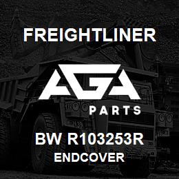 BW R103253R Freightliner ENDCOVER | AGA Parts