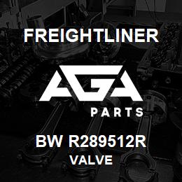 BW R289512R Freightliner VALVE | AGA Parts