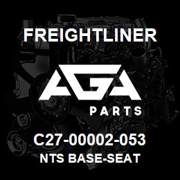 C27-00002-053 Freightliner NTS BASE-SEAT | AGA Parts