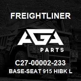 C27-00002-233 Freightliner BASE-SEAT 915 HIBK L | AGA Parts