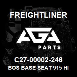 C27-00002-246 Freightliner BOS BASE SEAT 915 HI | AGA Parts