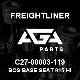 C27-00003-119 Freightliner BOS BASE SEAT 915 HI | AGA Parts