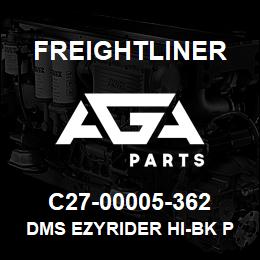 C27-00005-362 Freightliner DMS EZYRIDER HI-BK P | AGA Parts