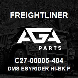 C27-00005-404 Freightliner DMS ESYRIDER HI-BK P | AGA Parts