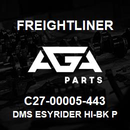 C27-00005-443 Freightliner DMS ESYRIDER HI-BK P | AGA Parts