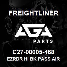 C27-00005-468 Freightliner EZRDR HI BK PASS AIR | AGA Parts