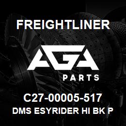 C27-00005-517 Freightliner DMS ESYRIDER HI BK P | AGA Parts