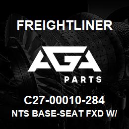 C27-00010-284 Freightliner NTS BASE-SEAT FXD W/ | AGA Parts