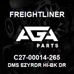 C27-00014-265 Freightliner DMS EZYRDR HI-BK DR | AGA Parts