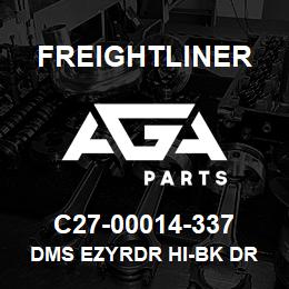 C27-00014-337 Freightliner DMS EZYRDR HI-BK DR | AGA Parts