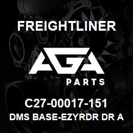 C27-00017-151 Freightliner DMS BASE-EZYRDR DR A | AGA Parts