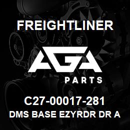 C27-00017-281 Freightliner DMS BASE EZYRDR DR A | AGA Parts