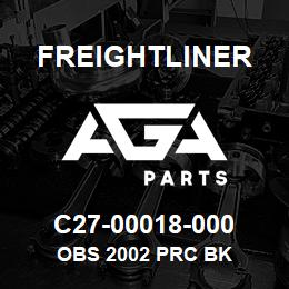 C27-00018-000 Freightliner OBS 2002 PRC BK | AGA Parts